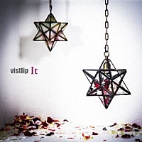 ｖｉｓｔｌｉｐ「 Ｉｔ」