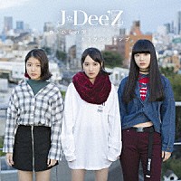 Ｊ☆Ｄｅｅ’Ｚ「 ひとひらの涙／カラフルジャンプ」