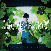 いとうかなこ「 Ｏｎｅ’ｓ　Ｒｏｃｋ」