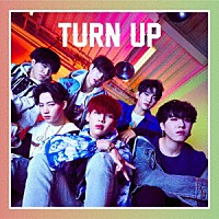 ＧＯＴ７「 ＴＵＲＮ　ＵＰ」