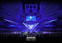 Ａｉｍｅｒ「 Ａｉｍｅｒ　Ｌｉｖｅ　ｉｎ　武道館　“ｂｌａｎｃ　ｅｔ　ｎｏｉｒ”」