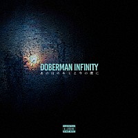 ＤＯＢＥＲＭＡＮ　ＩＮＦＩＮＩＴＹ「 あの日のキミと今の僕に」