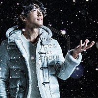 ＤＥＡＮ　ＦＵＪＩＯＫＡ「 Ｌｅｔ　ｉｔ　ｓｎｏｗ！」