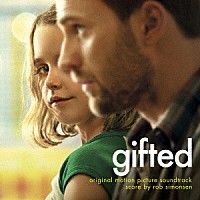 ロブ・シモンセン「 オリジナル・サウンドトラック　ｇｉｆｔｅｄ／ギフテッド」