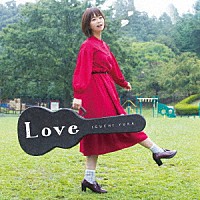 井口裕香「 Ｌｏｖｅ」