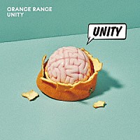 ＯＲＡＮＧＥ　ＲＡＮＧＥ「 ＵＮＩＴＹ」