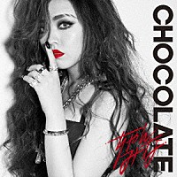 ちゃんみな「 ＣＨＯＣＯＬＡＴＥ」