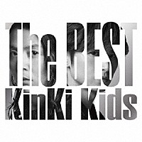 ＫｉｎＫｉ　Ｋｉｄｓ「 Ｔｈｅ　ＢＥＳＴ」