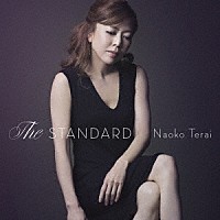 寺井尚子「 Ｔｈｅ　ＳＴＡＮＤＡＲＤ」