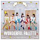 ｉ☆Ｒｉｓ「ＷＯＮＤＥＲＦＵＬ　ＰＡＬＥＴＴＥ」