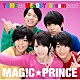 ＭＡＧ！Ｃ☆ＰＲＩＮＣＥ「ＹＵＭＥ　ｎｏ　ＭＥＬＯＤＹ／Ｄｒｅａｍｌａｎｄ」