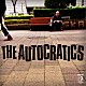 ＴＨＥ　ＡＵＴＯＣＲＡＴＩＣＳ「ＴＨＥ　ＡＵＴＯＣＲＡＴＩＣＳ」