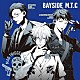 ＭＡＤ　ＴＲＩＧＧＥＲ　ＣＲＥＷ（ヨコハマ・ディビジョン）「ＢＡＹＳＩＤＥ　Ｍ．Ｔ．Ｃ」