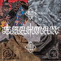 ＢＲＡＨＭＡＮ「 梵唄　－ｂｏｎｂａｉ－」