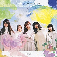 Ｌｉｔｔｌｅ　Ｇｌｅｅ　Ｍｏｎｓｔｅｒ「 ｊｕｉｃｅ」