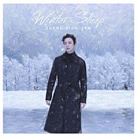 ＪＵＮＨＯ（Ｆｒｏｍ　２ＰＭ）「 Ｗｉｎｔｅｒ　Ｓｌｅｅｐ」