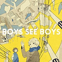 しーくん「 ＢＯＹＳ　ＳＥＥ　ＢＯＹＳ」