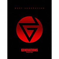 ＧＥＮＥＲＡＴＩＯＮＳ　ｆｒｏｍ　ＥＸＩＬＥ　ＴＲＩＢＥ「 ＢＥＳＴ　ＧＥＮＥＲＡＴＩＯＮ」