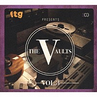 （Ｖ．Ａ．）「 ＦＴＧプレゼンツ：ザ・ヴォールツ　ＶＯＬ．３」