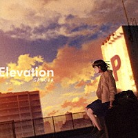 ＳＡＮＯＶＡ「 Ｅｌｅｖａｔｉｏｎ」