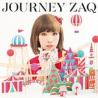 ＺＡＱ「 ＪＯＵＲＮＥＹ」