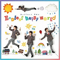 小野大輔「 Ｅｎｄｌｅｓｓ　ｈａｐｐｙ　ｗｏｒｌｄ」