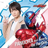 ＰＡＮＤＯＲＡ「 Ｂｅ　Ｔｈｅ　Ｏｎｅ」