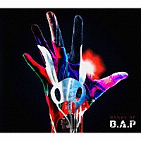 Ｂ．Ａ．Ｐ「 ＨＡＮＤＳ　ＵＰ」