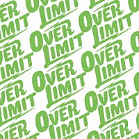 ＯＶＥＲ　ＬＩＭＩＴ「 ＴＨＥ　ＢＥＳＴ」