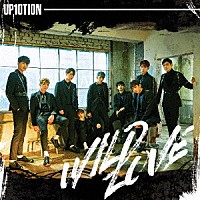 ＵＰ１０ＴＩＯＮ「 ＷＩＬＤ　ＬＯＶＥ」