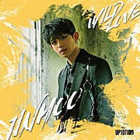 ＵＰ１０ＴＩＯＮ「 ＷＩＬＤ　ＬＯＶＥ」