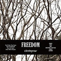 ｃｌｉｍｂｇｒｏｗ「 ＦＲＥＥＤＯＭ」