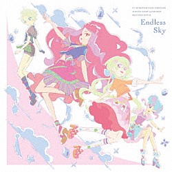 ＡＩＫＡＴＳＵ☆ＳＴＡＲＳ！「Ｅｎｄｌｅｓｓ　Ｓｋｙ」