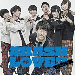 ＃ハッシュタグ「＃ＨＡＳＨ　ＬＯＶＥ！！」