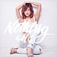 ＭＡＹ’Ｓ「Ｎｏｔｈｉｎｇ」