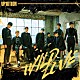 ＵＰ１０ＴＩＯＮ「ＷＩＬＤ　ＬＯＶＥ」