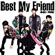 ＭＡＧ！Ｃ☆ＰＲＩＮＣＥ「Ｂｅｓｔ　Ｍｙ　Ｆｒｉｅｎｄ」