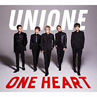 ＵＮＩＯＮＥ「 ＯＮＥ　ＨＥＡＲＴ」