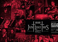 ＳＰＹＡＩＲ「 ＪＵＳＴ　ＬＩＫＥ　ＴＨＩＳ　２０１７」