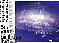 乃木坂４６「 乃木坂４６　５ｔｈ　ＹＥＡＲ　ＢＩＲＴＨＤＡＹ　ＬＩＶＥ　２０１７．２．２０－２２　ＳＡＩＴＡＭＡ　ＳＵＰＥＲ　ＡＲＥＮＡ」