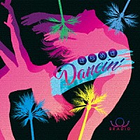 ＢＲＡＤＩＯ「 きらめきＤａｎｃｉｎ’」