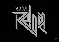 Ｓｏｎａｒ　Ｐｏｃｋｅｔ「 Ｓｏｎａｒ　Ｐｏｃｋｅｔ　ＪＡＰＡＮ　ＴＯＵＲ　２０１７　～Ｒｅｌｏａｄ～　ａｔ　ＮＩＰＰＯＮ　ＢＵＤＯＫＡＮ」