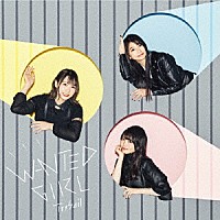 ＴｒｙＳａｉｌ「 ＷＡＮＴＥＤ　ＧＩＲＬ」