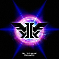 ＥＸＩＬＥ　ＴＨＥ　ＳＥＣＯＮＤ「 Ｈｉｇｈｗａｙ　Ｓｔａｒ」