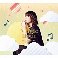 内田真礼「 Ｍａｇｉｃ　Ｈｏｕｒ」