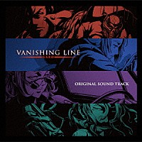 ＭＯＮＡＣＡ「 ＴＶアニメ『牙狼＜ＧＡＲＯ＞－ＶＡＮＩＳＨＩＮＧ　ＬＩＮＥ－』　オリジナルサウンドトラック」