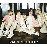 Ｂ１Ａ４「 Ｄｏ　Ｙｏｕ　Ｒｅｍｅｍｂｅｒ」