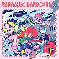 （Ｖ．Ａ．）「 ＰＡＲＡＬＬＥＬ　ＨＡＲＤＣＯＲＥ　４」