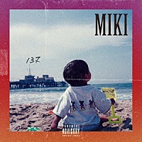 ＭＩＫＩ「 １３７」