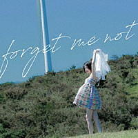 ｍａｉｍｉｅ「 ｆｏｒｇｅｔ　ｍｅ　ｎｏｔ」